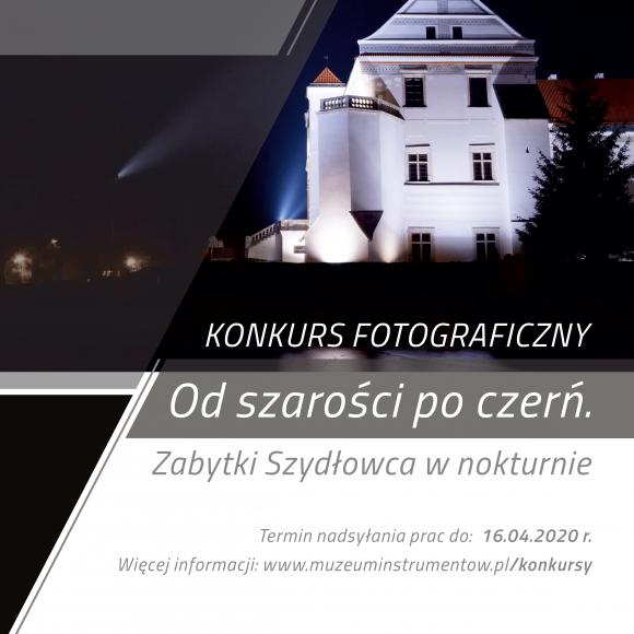 Konkurs fotograficzny „Od szarości po czerń. Zabytki Szydłowca w nokturnie” – odwołany