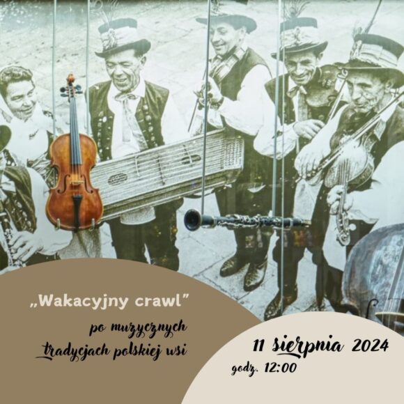 Plakat w formie kwadratu. Po środku zdjęcie mężczyzn ubranych na ludowo z instrumentami muzycznymi. W dolnej części dwa beżowe i brązowe koła z napisami