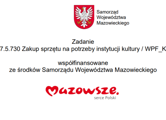 Zakup sprzętu na potrzeby instytucji kultury