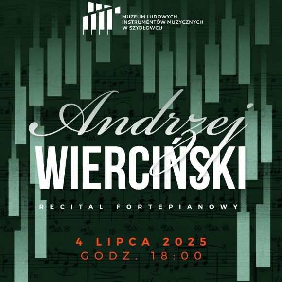 Plakat. Grafika z ciemnozielonymi prostokątami przypominającymi klawisze pianina. Na środku biały napis Andrzej Wierciński. Na dole pomarańczowy poziomy prostokąt.