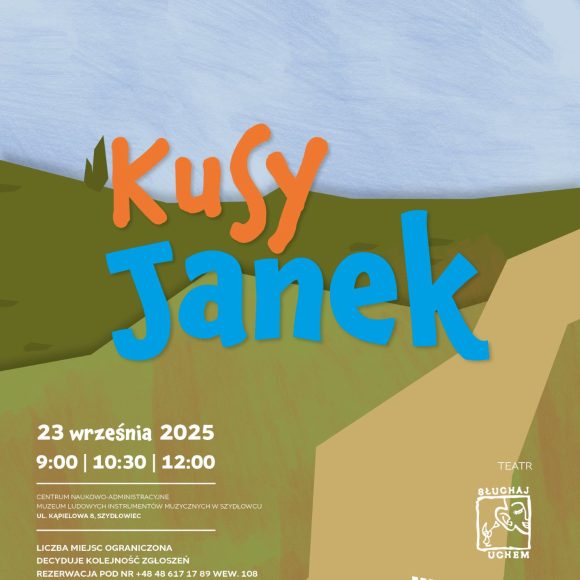 do_akceptacji_plakat_teatrzyk_2309 Grafika informująca o spektaklu dla dzieci "Kusy Janek", 23 września 2025 o 9:00, 10:30; 12:00.