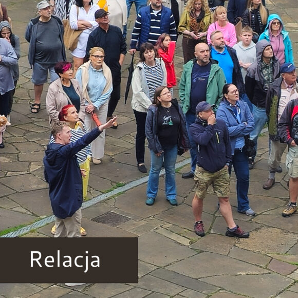 realcja spacer „Zamek w Szydłowcu. Historia. Architektura. Sztuka” – relacja
