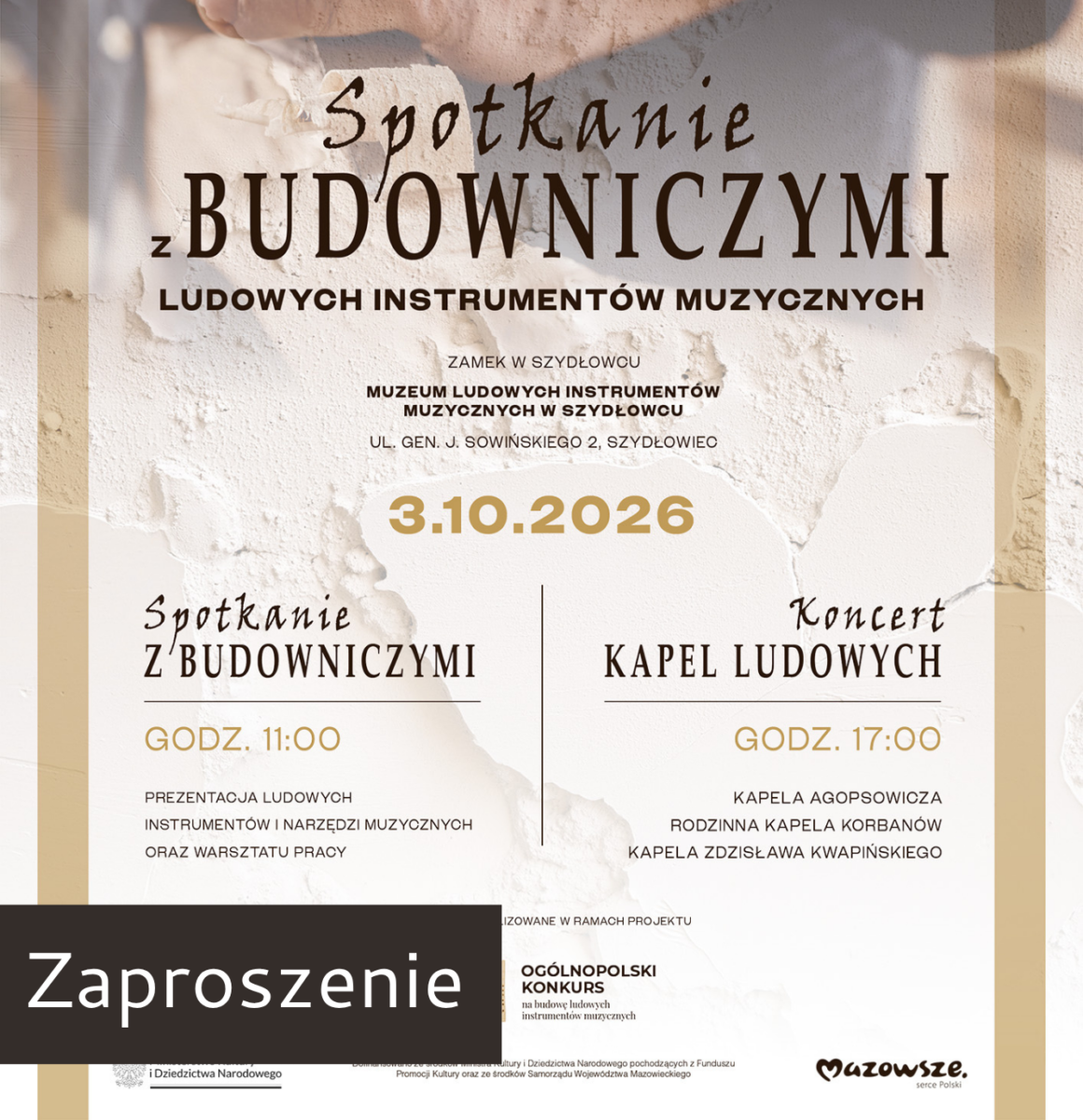 Spotkanie z budowniczymi Zdjęcie przedstawia plakat spotkania z budowniczymi. Na plakacie jest dada 3.10 oraz program wydarzenia