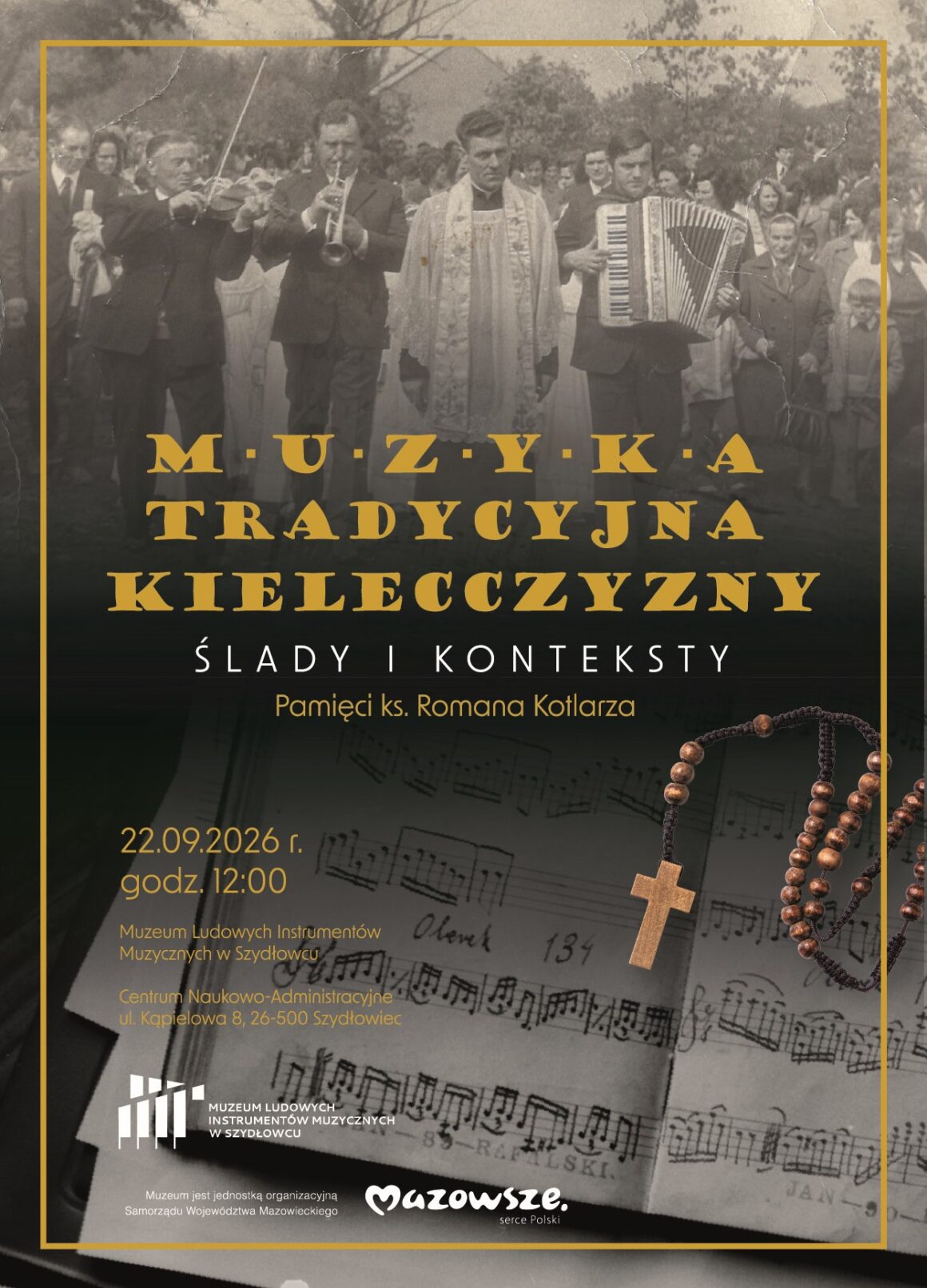 plakat_A3_Kotlarz_2026-q Otwarcie wystawy „Muzyka tradycyjna Kielecczyzny. Ślady i konteksty. Pamięci księdza Romana Kotlarza”